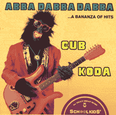 Cub Koda  Abba Dabba Dabba ...A Bananza of Hits