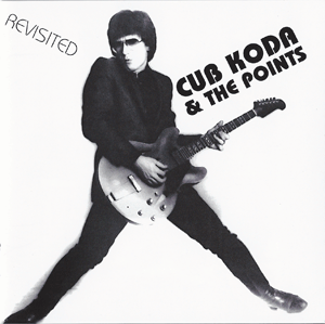 Cub Koda & The Points   Revisited